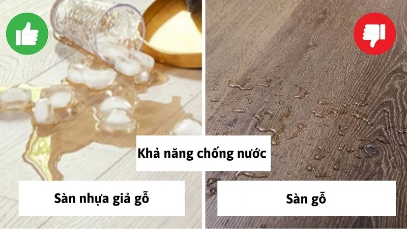 Sàn nhựa có khả năng chống nước tốt hơn