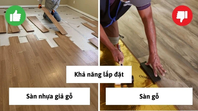 So sánh sàn gỗ và sàn nhựa về khả năng lắp đặt